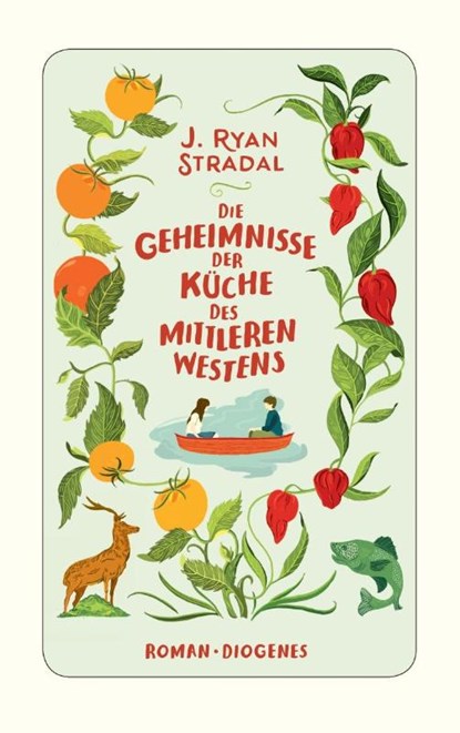 Die Geheimnisse der Küche des Mittleren Westens, J. Ryan Stradal - Paperback - 9783257244205
