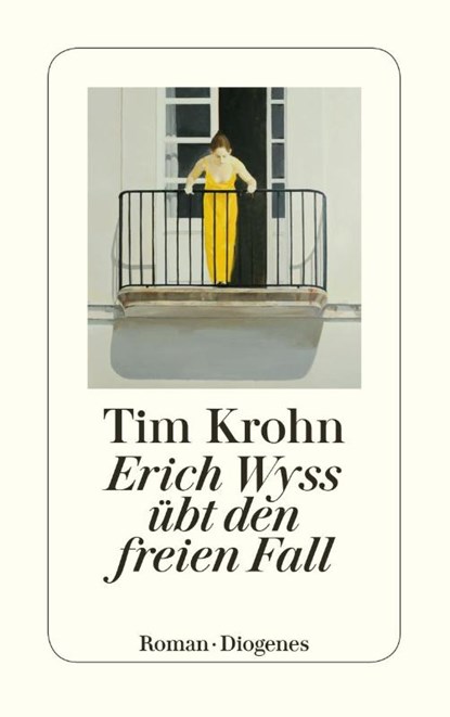 Erich Wyss übt den freien Fall, Tim Krohn - Paperback - 9783257244717