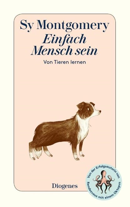 Einfach Mensch sein, Sy Montgomery - Paperback - 9783257245585