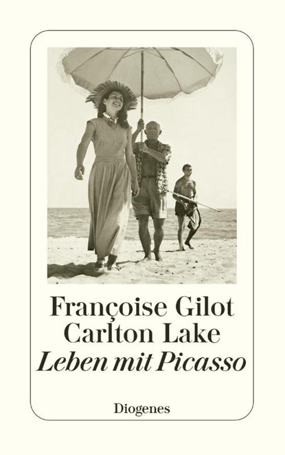 Leben mit Picasso, Françoise Gilot ; Carlton Lake - Paperback - 9783257246070