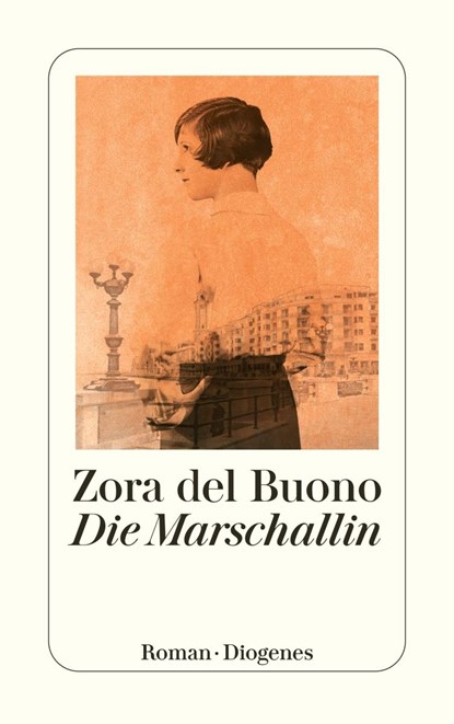 Die Marschallin, Zora del Buono - Paperback - 9783257246339