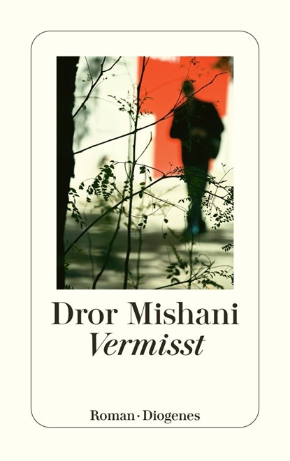 Vermisst, Dror Mishani - Paperback - 9783257246773