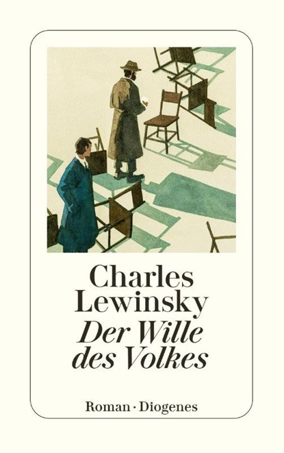 Der Wille des Volkes, Charles Lewinsky - Paperback - 9783257246834