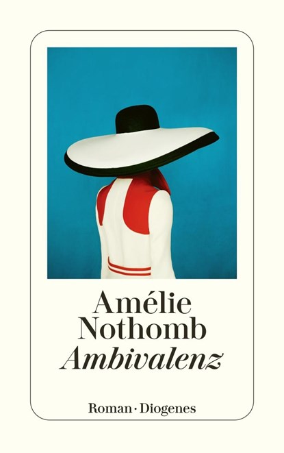 Ambivalenz, Amélie Nothomb - Paperback - 9783257247091