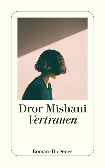Vertrauen, Dror Mishani - Paperback - 9783257247381