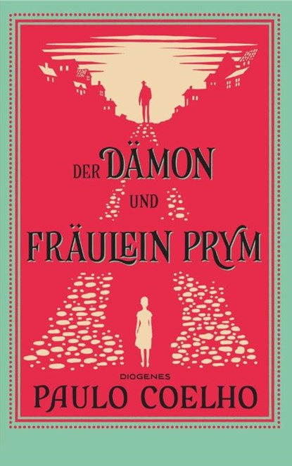 Der Dämon und Fräulein Prym, Paulo Coelho - Paperback - 9783257247633