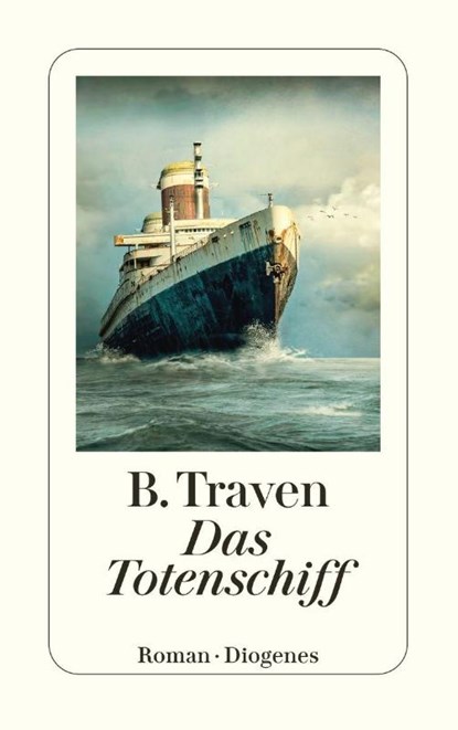 Das Totenschiff, B. Traven - Paperback - 9783257248425