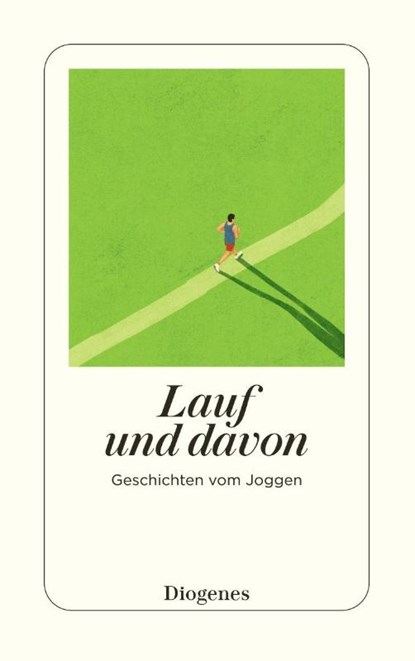Lauf und davon, Autoren - Paperback - 9783257248456
