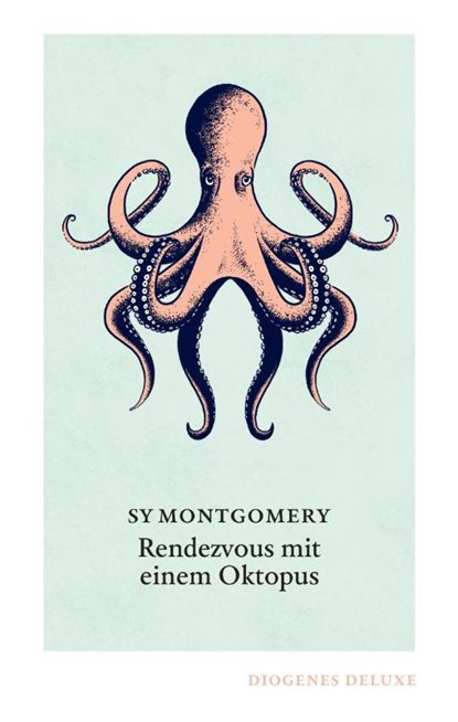 Rendezvous mit einem Oktopus, Sy Montgomery - Gebonden - 9783257261561
