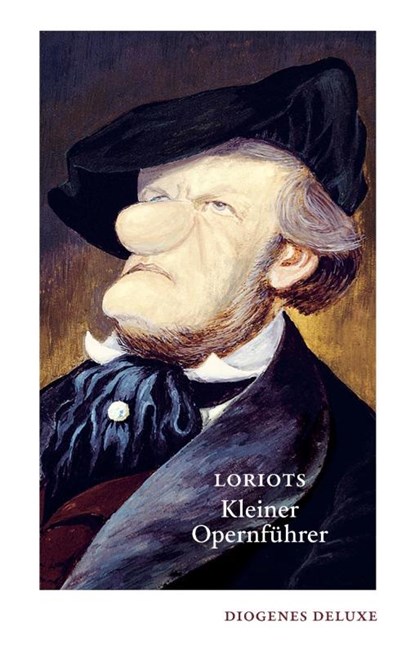 Loriots kleiner Opernführer, Loriot - Gebonden - 9783257261738