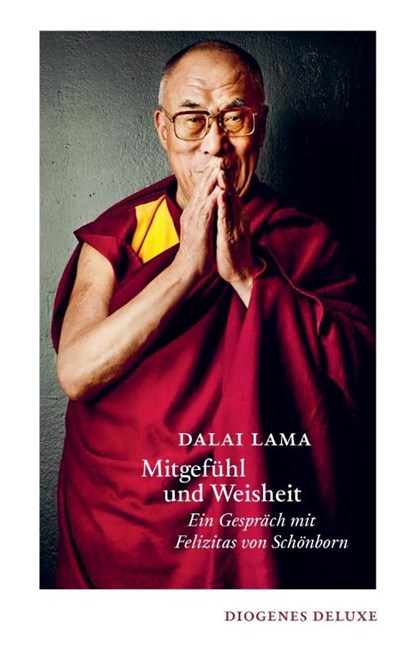 Mitgefühl und Weisheit, Lama Dalai - Gebonden - 9783257261851