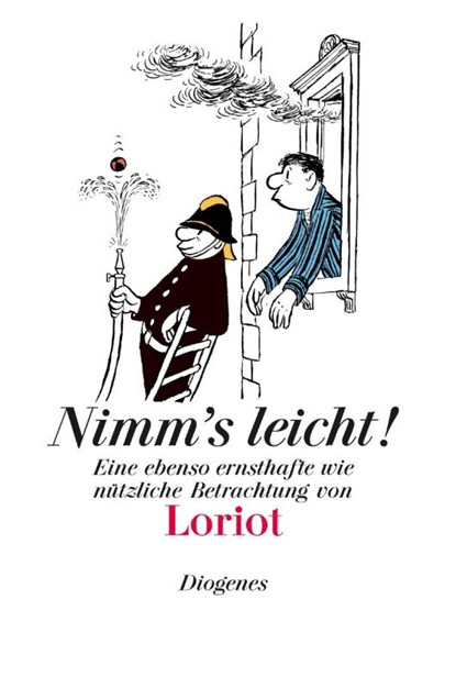 Nimm's leicht!, Loriot - Gebonden - 9783257510072