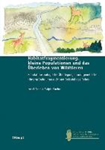 Senn, J: Habitatfragmentierung, kleine Populationen, SENN,  Josef ; Kuehn, Ralph - Paperback - 9783258078892