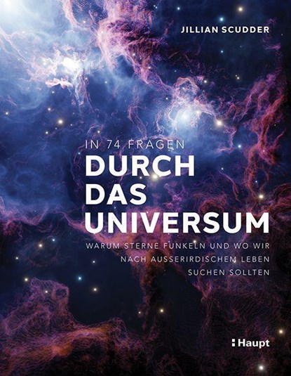 In 74 Fragen durch das Universum, Jillian Scudder - Paperback - 9783258083056