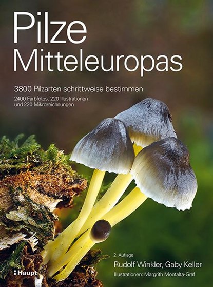 Pilze Mitteleuropas, Rudolf Winkler ;  Gaby Keller - Gebonden - 9783258083889