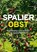 Spalierobst, Reiner Wahl - Gebonden - 9783258084435