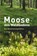 Moose des Waldbodens, Christine Rapp - Gebonden - 9783258084541