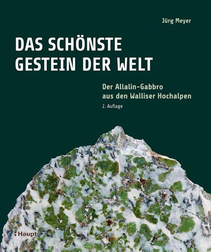 Das schönste Gestein der Welt, Jürg Meyer - Gebonden - 9783258084671