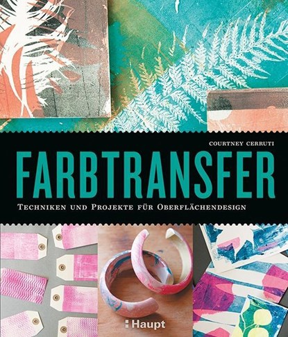 Farbtransfer, Courtney Cerruti - Paperback - 9783258601465