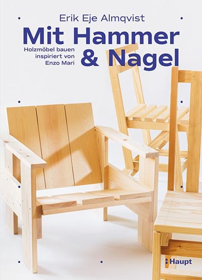 Mit Hammer und Nagel, Erik Eje Almqvist - Gebonden - 9783258602394