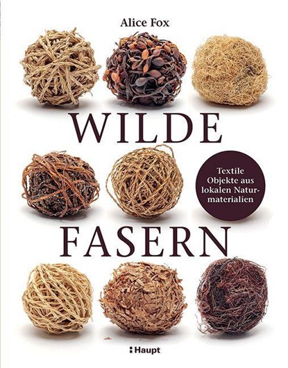 Wilde Fasern, Alice Fox - Gebonden - 9783258602707