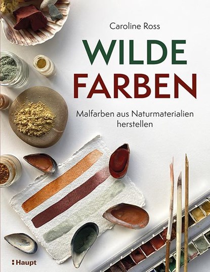 Wilde Farben, Caroline Ross - Paperback - 9783258602813