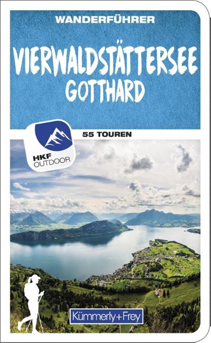 Kümmerly+Frey Wanderführer Vierwaldstättersee, Gotthard, Franz Wille - Paperback - 9783259037874