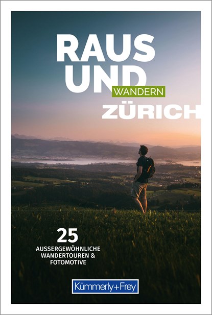 Raus und Wandern Zürich, Hallwag Kümmerly+Frey AG - Paperback - 9783259037997