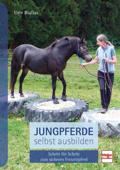 Jungpferde selbst ausbilden, Urte Biallas - Gebonden - 9783275020966