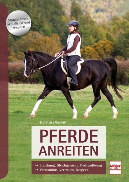 Pferde anreiten, Kerstin Diacont - Gebonden - 9783275021543