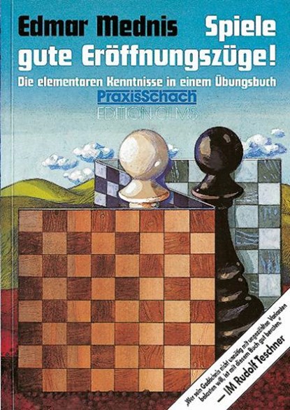 Spiele gute Eröffnungszüge!, Edmar Mednis - Paperback - 9783283002503