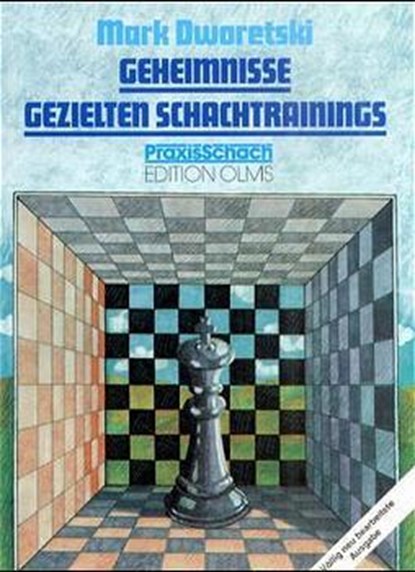 Geheimnisse gezielten Schachtrainings, Mark Dworetski - Paperback - 9783283002541