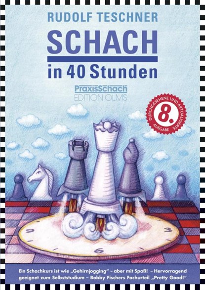 Schach in 40 Stunden, Rudolf Teschner - Paperback - 9783283010515