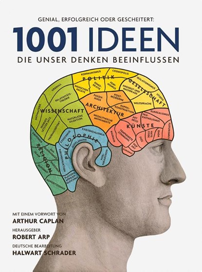 1001 Ideen, die unser Denken beeinflussen, Robert Arp - Paperback - 9783283011734