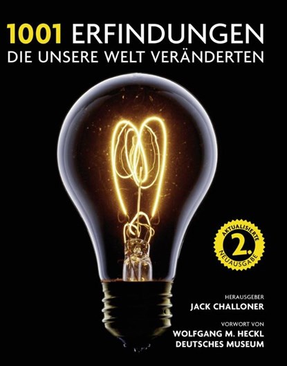 1001 Erfindungen, die unsere Welt veränderten, Jack Challoner - Paperback - 9783283012540