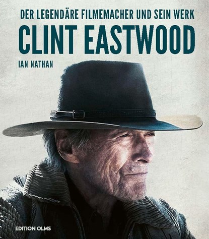 Clint Eastwood, Ian Nathan - Gebonden - 9783283013318