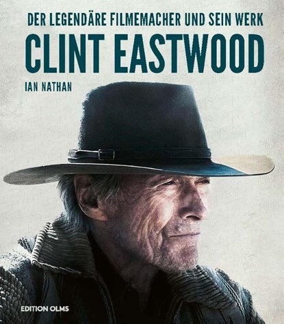 Clint Eastwood, Ian Nathan - Gebonden - 9783283013318