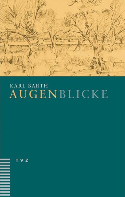 Augenblicke, Karl Barth - Paperback - 9783290173906