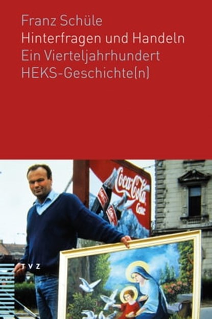 Hinterfragen und Handeln, Franz Schüle - Ebook - 9783290177973