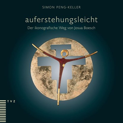 auferstehungsleicht, Simon Peng-Keller - Gebonden - 9783290184704