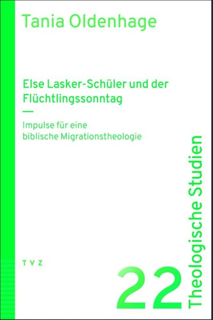 Else Lasker-Schüler und der Flüchtlingssonntag, Tania Oldenhage - Paperback - 9783290187262