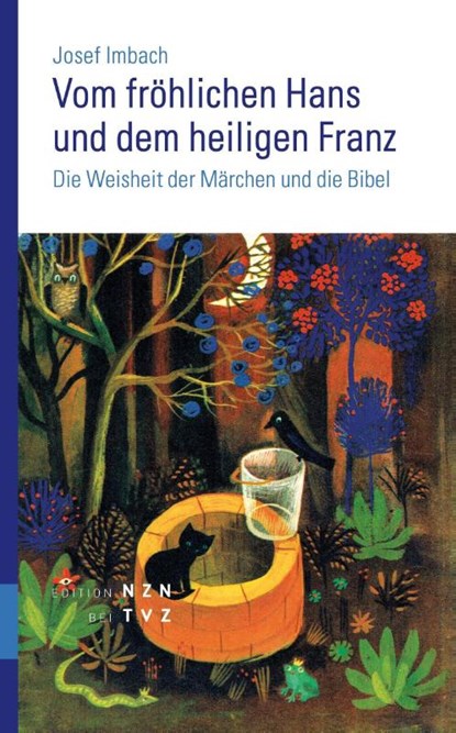 Vom fröhlichen Hans und dem heiligen Franz, Josef Imbach - Paperback - 9783290202149