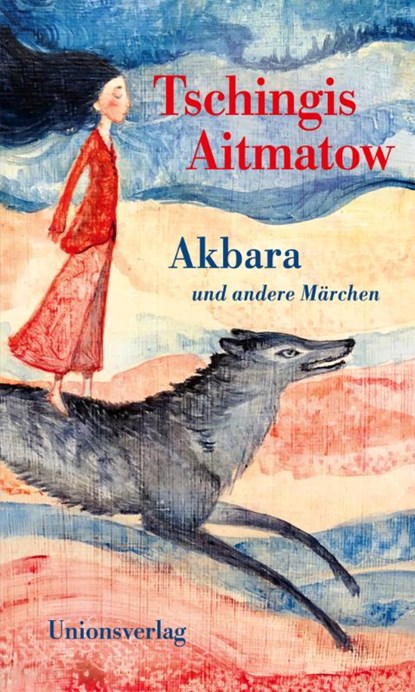 Akbara, Tschingis Aitmatow - Gebonden - 9783293006232