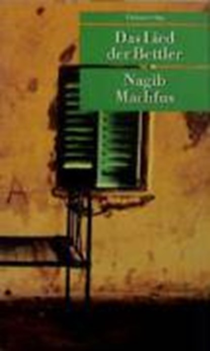Das Lied der Bettler, MACHFUS,  Nagib - Paperback - 9783293201064