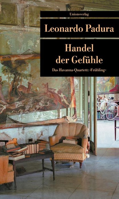 Handel der Gefühle, Leonardo Padura - Paperback - 9783293203525