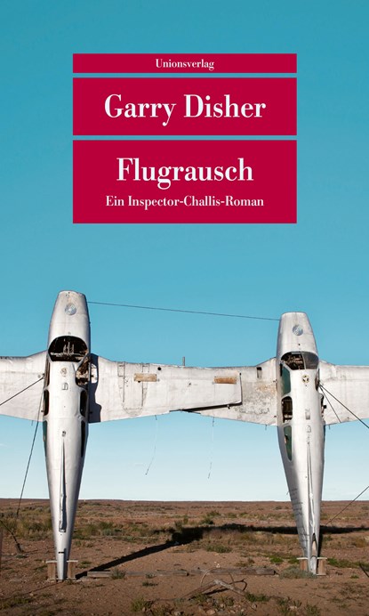 Flugrausch, Garry Disher - Paperback - 9783293203884