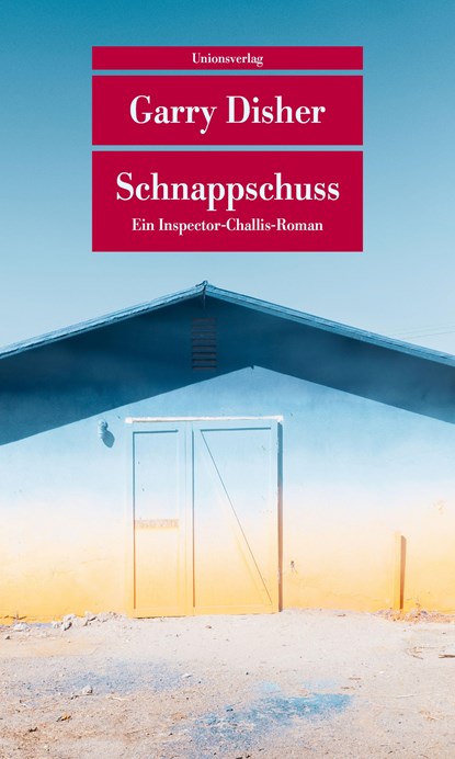 Schnappschuss, Garry Disher - Paperback - 9783293204157