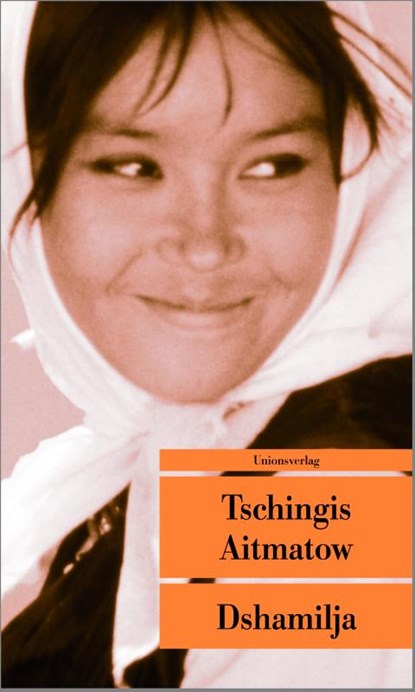 Dshamilja, Tschingis Aitmatow - Paperback - 9783293205000