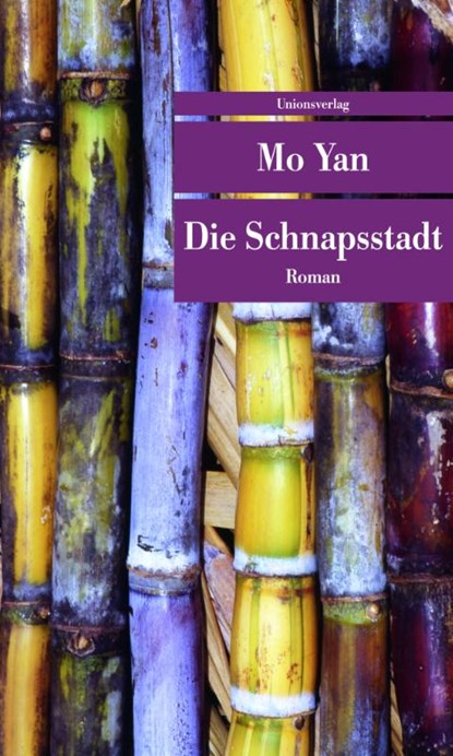 Die Schnapsstadt, Yan Mo - Paperback - 9783293205635