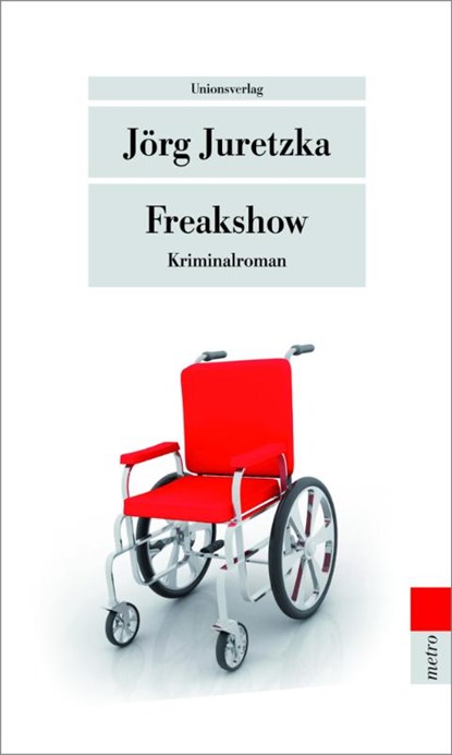 Freakshow, Jörg Juretzka - Paperback - 9783293206083